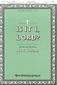 Is It I Lord SAB choral sheet music cover